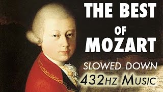 The Best Of Mozart  Slowed Down  432Hz  45 Hours [upl. by Aihppa477]