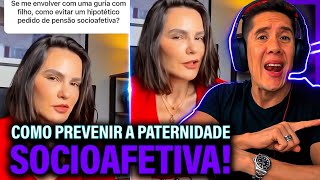 Como Se Prevenir Da Paternidade Socioafetiva E Pensão Socioafetiva [upl. by Fatima]