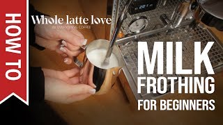 How To Milk Frothing for Beginners 5 Tips [upl. by Fishback]